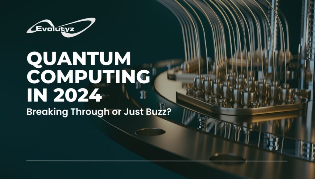 The Best Quantum Computing’s Future in 2024